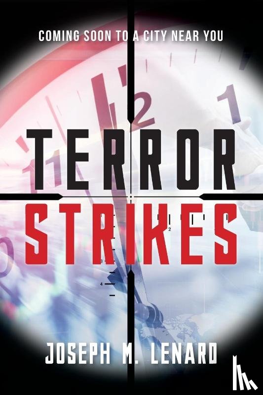 Lenard, Joseph M - Terror Strikes