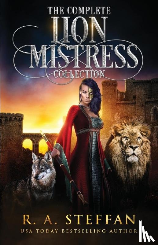 Steffan, R a - The Complete Lion Mistress Collection