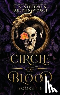 Steffan, R. a. - Circle of Blood: Books 4 - 6