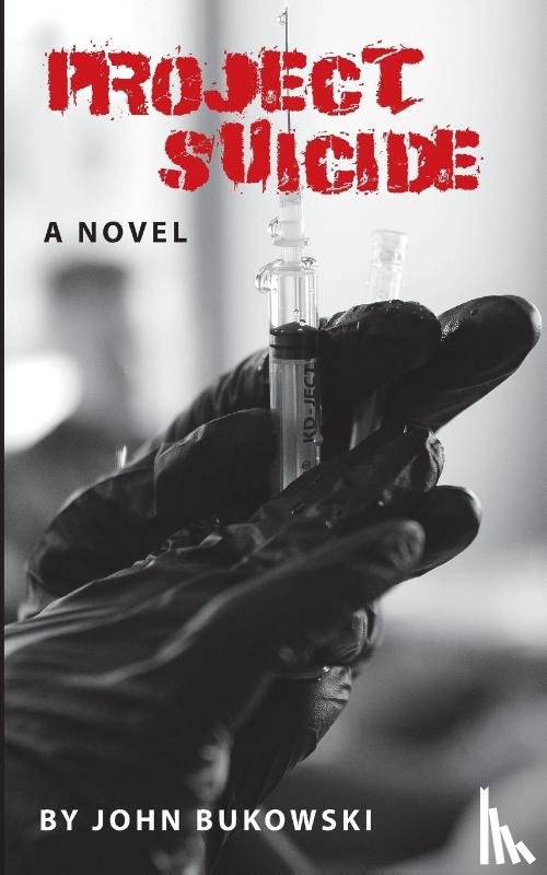 Bukowski, John - Project Suicide