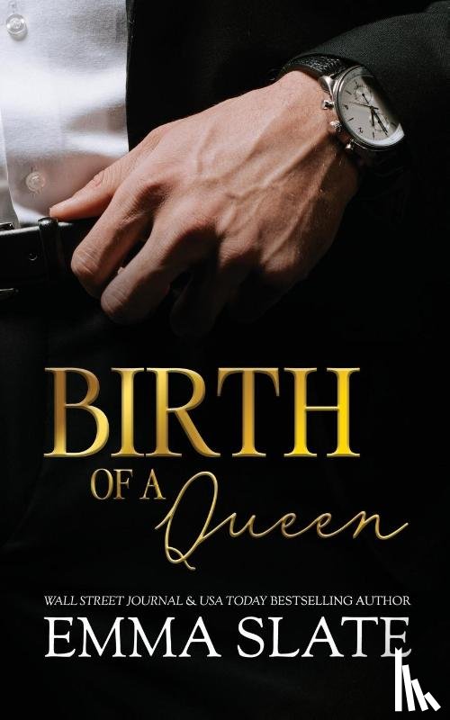Slate, Emma - Birth of a Queen