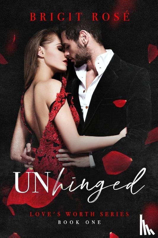 Rose, Brigit - UnHinged