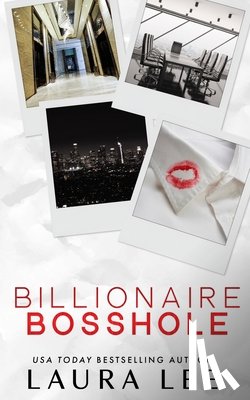 Lee, Laura - Billionaire Bosshole (Special Edition)