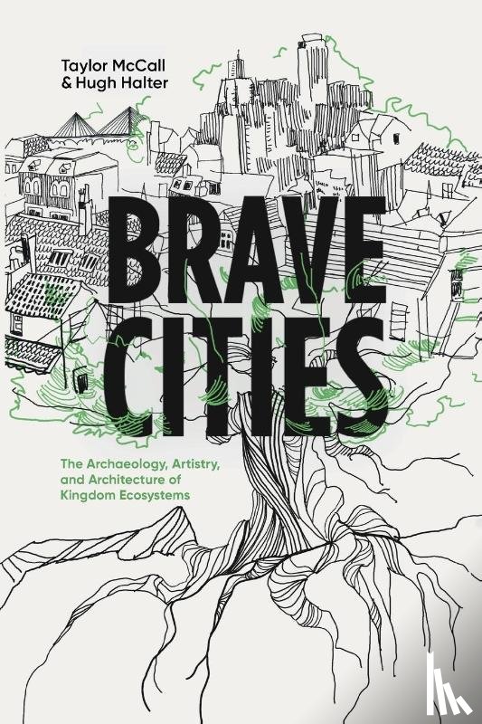 McCall, Taylor, Halter, Hugh - Brave Cities