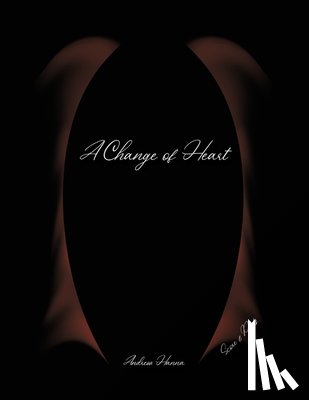 Hanna, Andrew - A Change of Heart