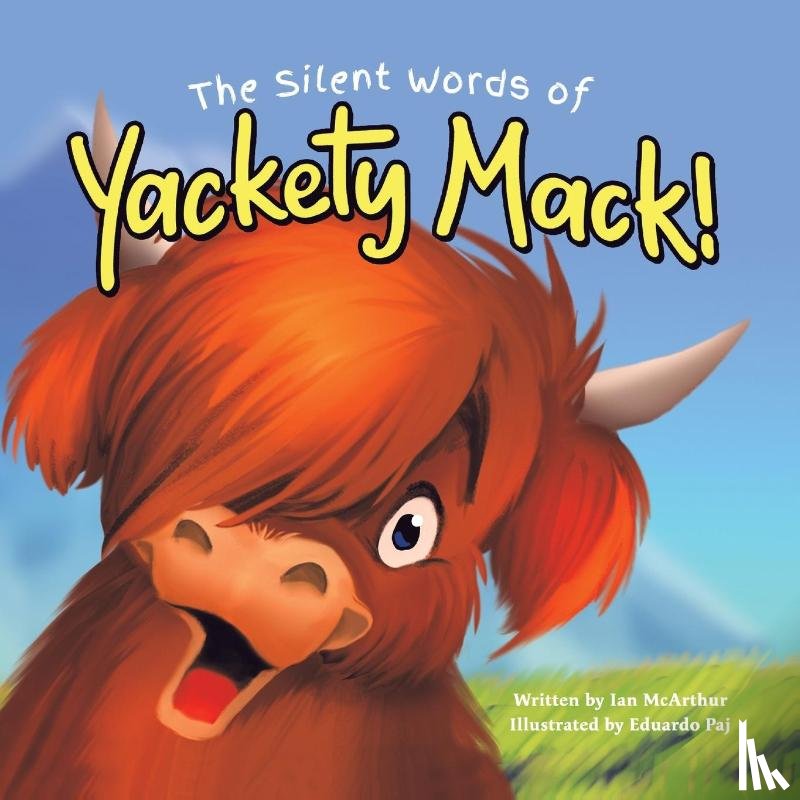McArthur, Ian - The Silent Words of Yackety Mack!