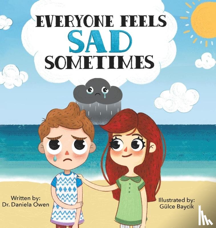 Owen, Daniela - Everyone Feels Sad Sometimes