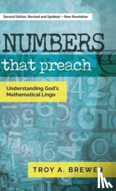 Brewer, Troy A - Numbers That Preach