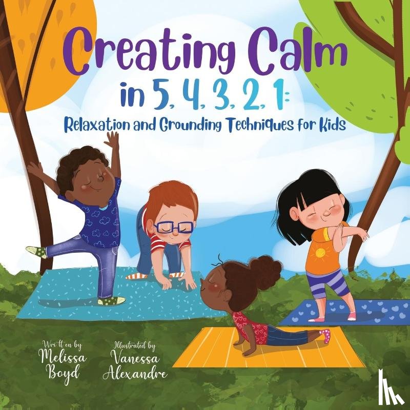 Boyd, Melissa - Creating Calm in 5, 4, 3, 2, 1