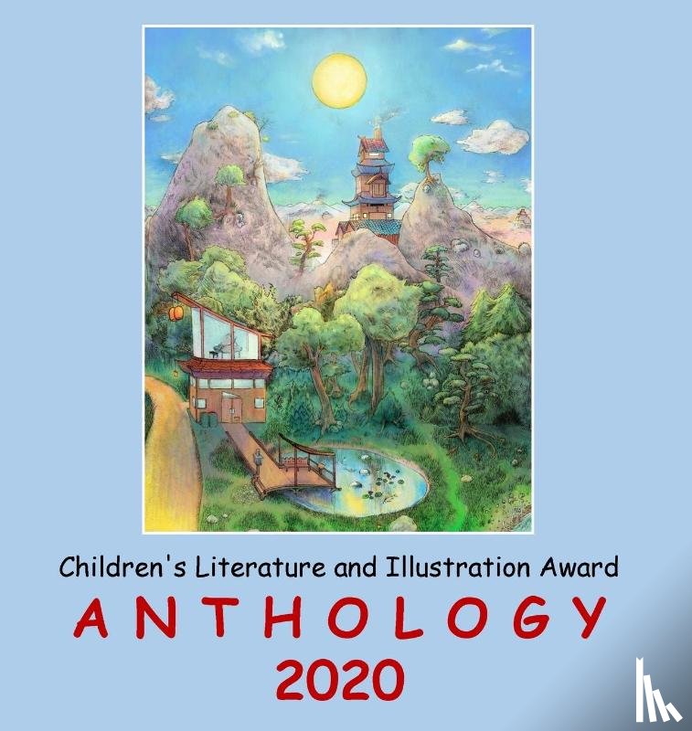  - Adelaide Books Children's Literature and Illustration Award Anthology 2020