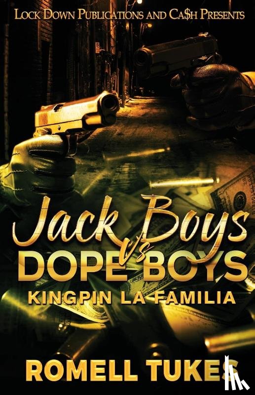 Tukes, Romell - Jack Boys Vs Dope Boys