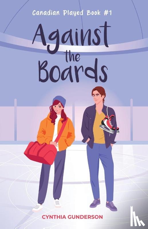 Gunderson, Cynthia - Against the Boards