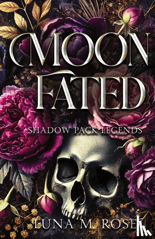 Rose, Luna M - Moon Fated