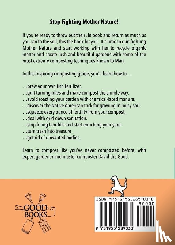 The Good, David - Compost Everything