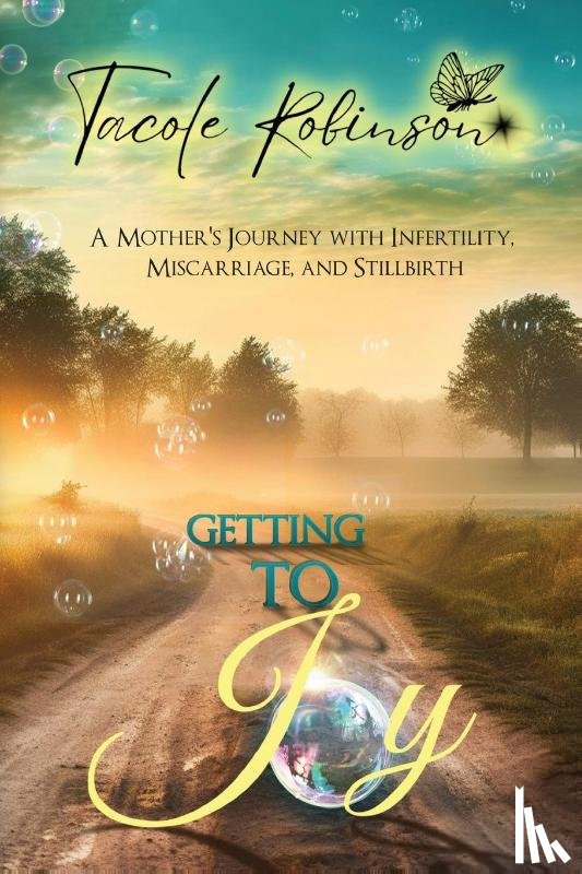 Robinson, Tacole - Getting to Joy