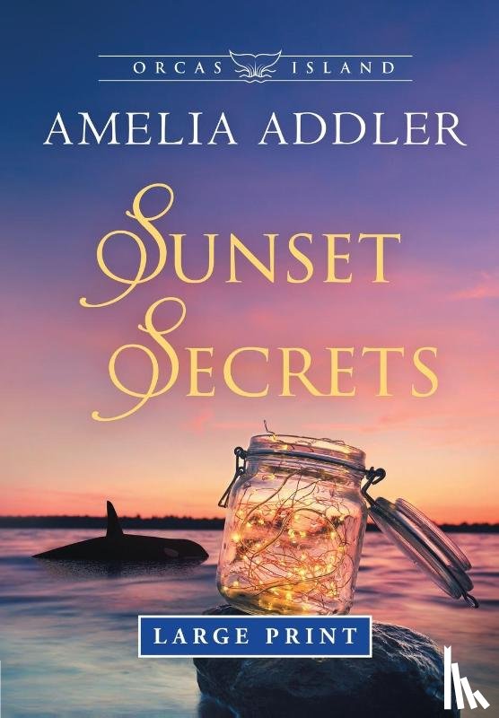 Addler, Amelia - Sunset Secrets