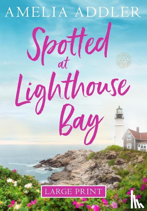 Addler, Amelia - Spotted at Lighthouse Bay