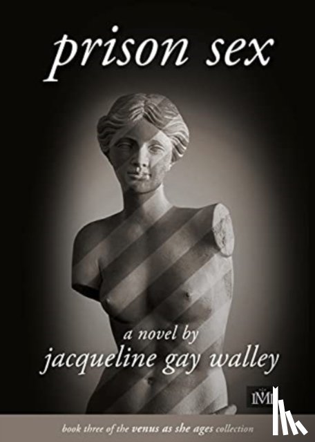 Walley, Jacqueline Gay - Prison Sex