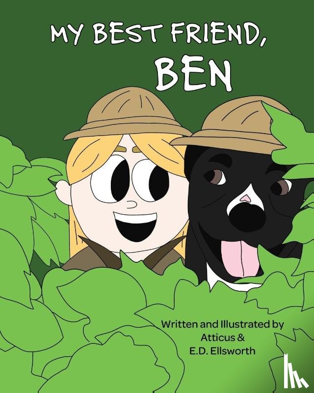 Ellsworth, E. D. - My Best Friend, BEN