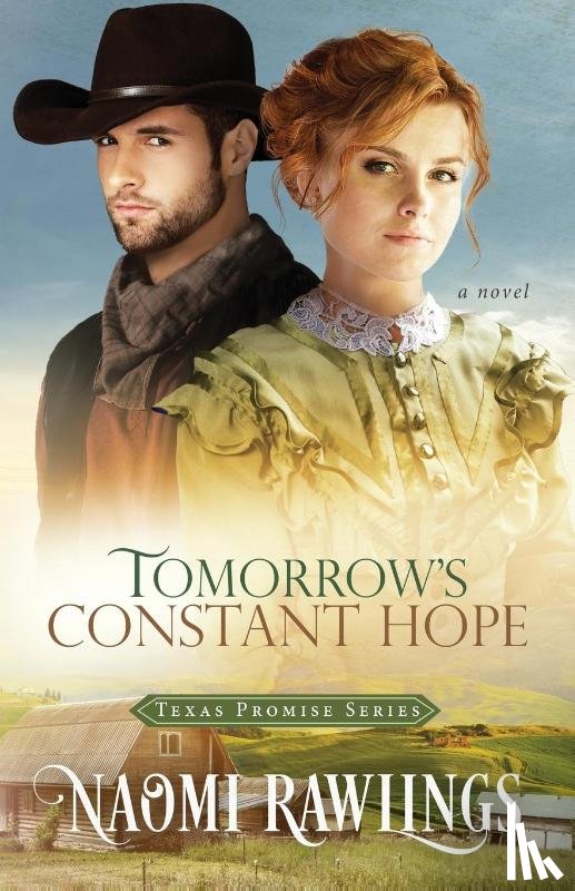 Rawlings, Naomi - Tomorrow's Constant Hope