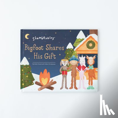 Oriard, Kelly - Bigfoot Shares His Gifts