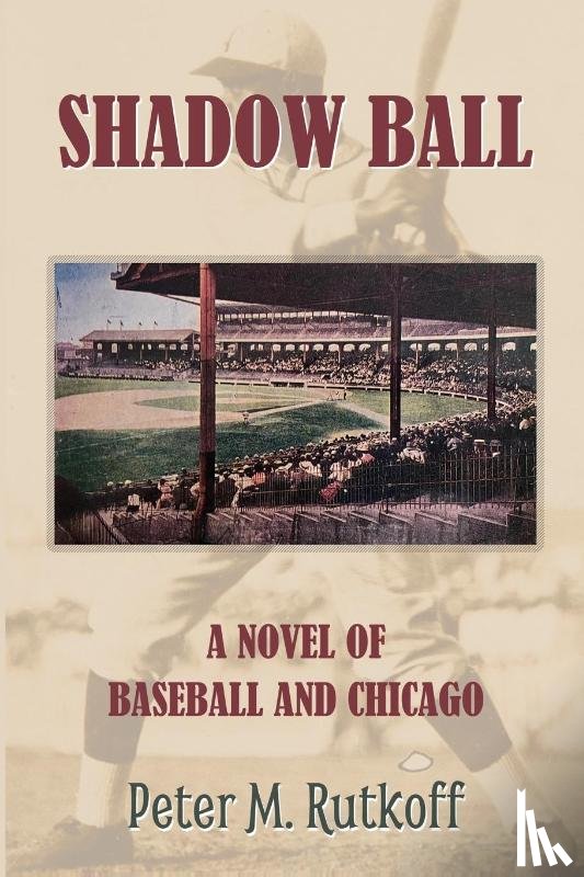 Rutkoff, Peter M. - Shadow Ball