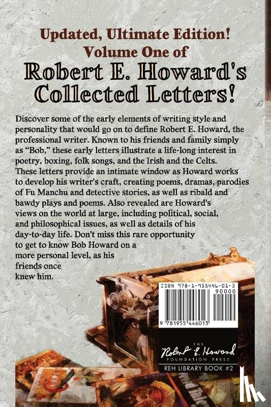 Howard, Robert E - The Collected Letters of Robert E. Howard, Volume 1