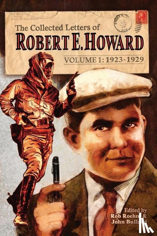 Howard, Robert E - The Collected Letters of Robert E. Howard, Volume 1