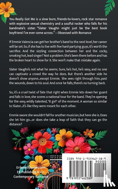 Kelly, Erika - You Really Got Me (Alternate Special Edition Cover Rock Star Romance Book 1)