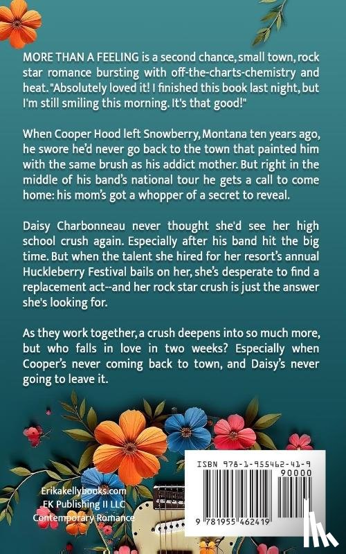 Kelly, Erika - More Than A Feeling (Alternate Special Edition Cover Rock Star Romance Book 4)