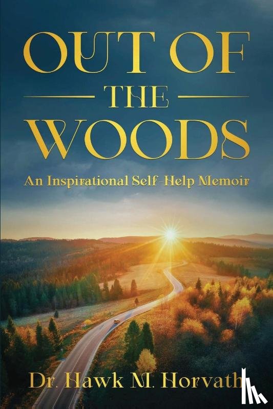 Horvath, Hawk M - Out of the Woods