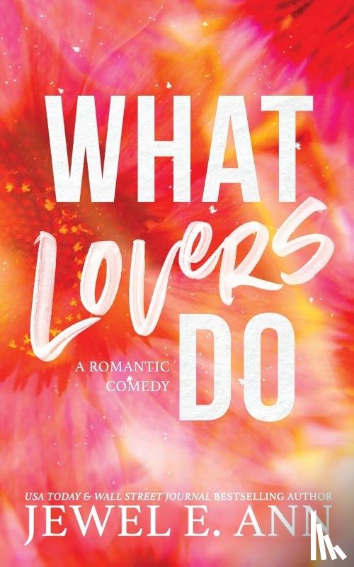 Ann, Jewel E - What Lovers Do