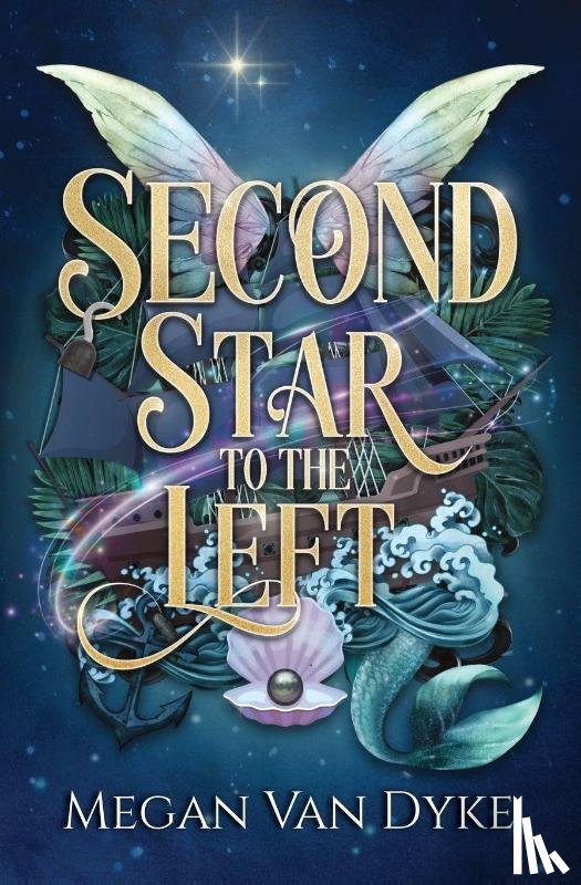 Dyke, Megan van - Second Star to the Left