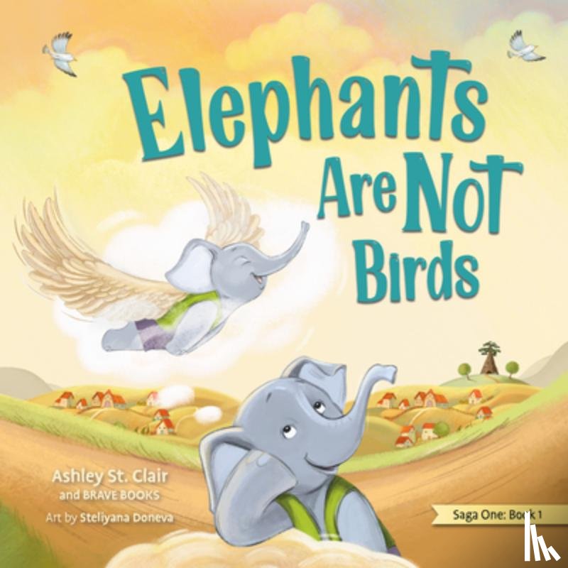 St Clair Ashley - Elephants Are Not Birds [With Envelope]