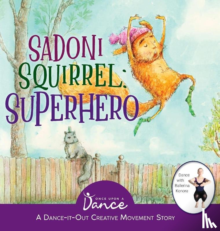 A Dance, Once Upon - Sadoni Squirrel