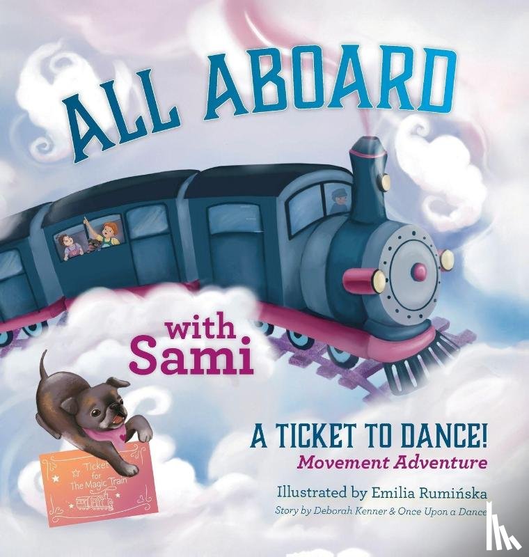 A Dance, Once Upon, Rumi¿ska, Emilia - All Aboard with Sami