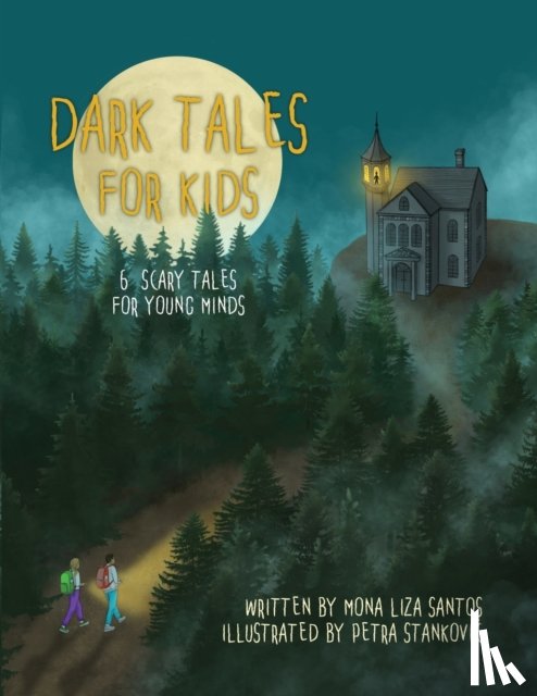 Santos, Mona Liza - Dark Tales for Kids
