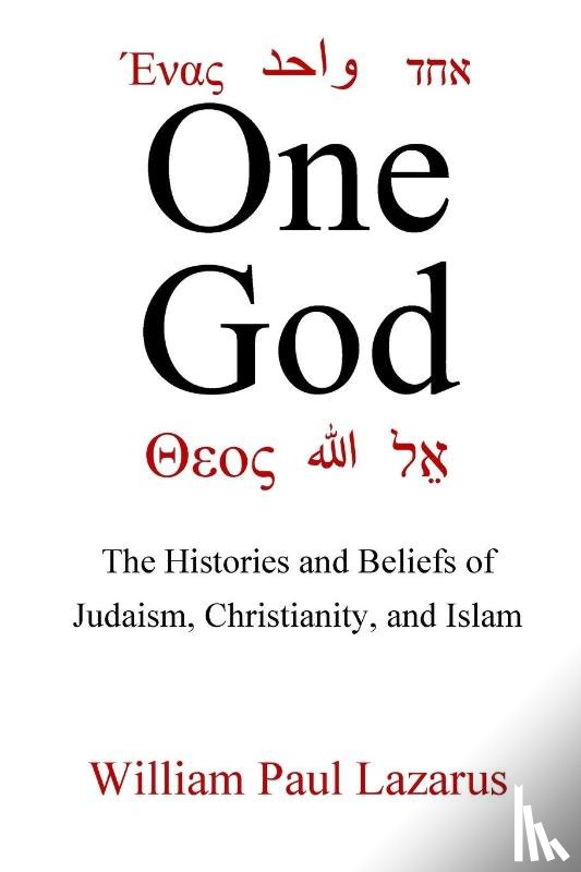 Lazarus, William Paul - One God