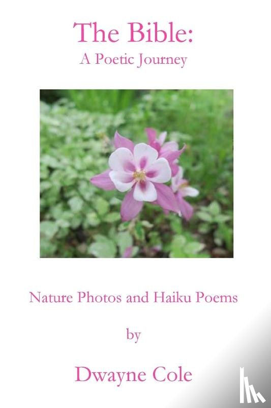 Cole, Dwayne - The Bible