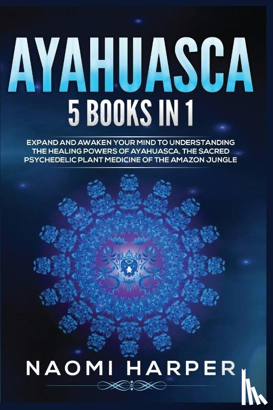 Harper, Naomi - Ayahuasca