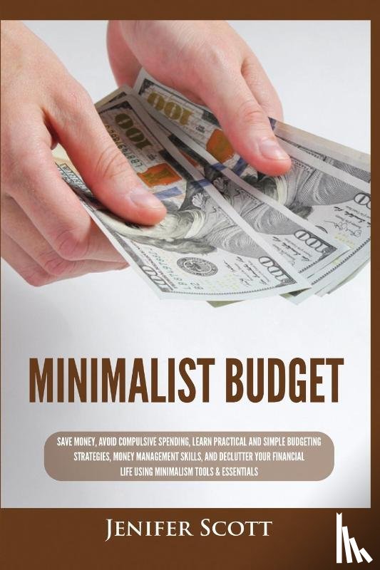 Scott, Jenifer - Minimalist Budget