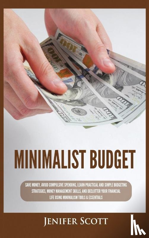 Scott, Jenifer - Minimalist Budget
