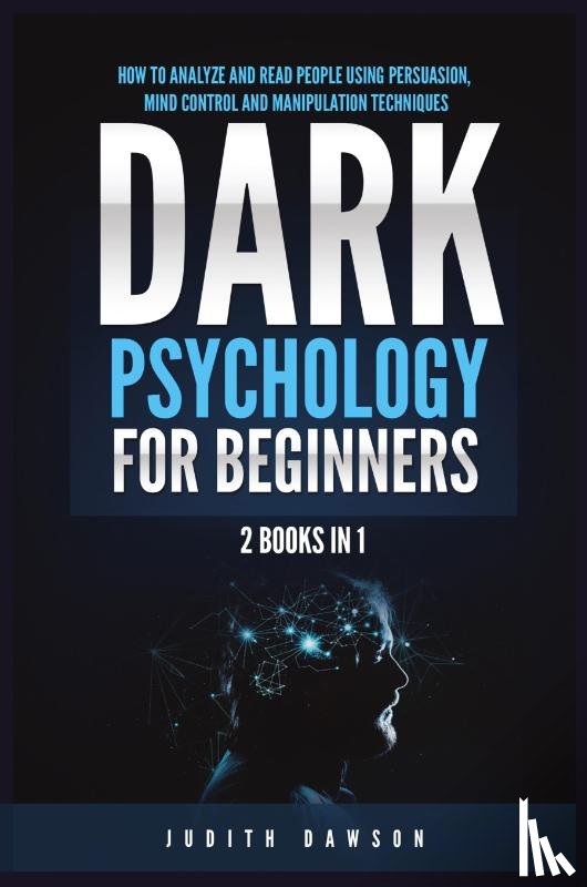 Dawson, Judith - Dark Psychology for Beginners