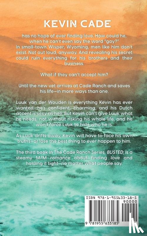 West, Greta Rose - Busted - a Cade Ranch Special Edition (Book Three)
