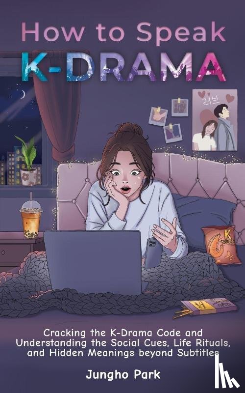 Park, Jungho - How to Speak KDRAMA