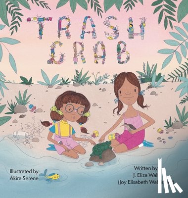 Waldinger, Joy Elisabeth - Trash Crab