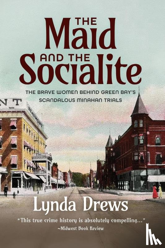 Drews, Lynda - The Maid and The Socialite