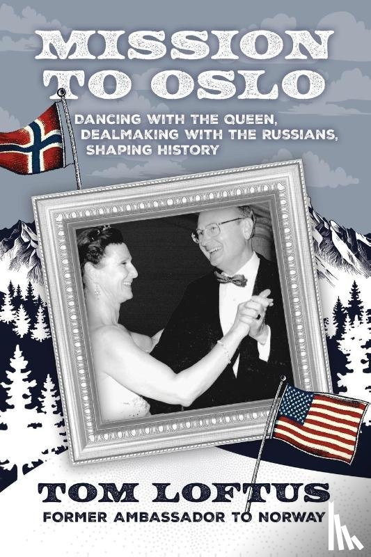 Loftus, Tom - Mission to Oslo