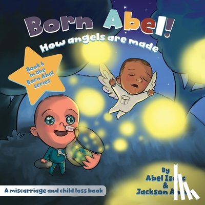 Isaac, Abel, Anton, Jackson - How Angels Are Made