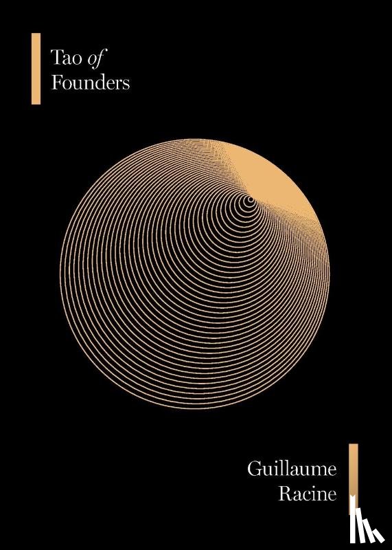 Racine, Guillaume - Tao of Founders
